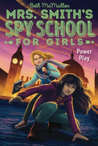 Power Play: Volume 2 (Mrs. Smith's Spy School for Girls, Band 2) von Aladdin
