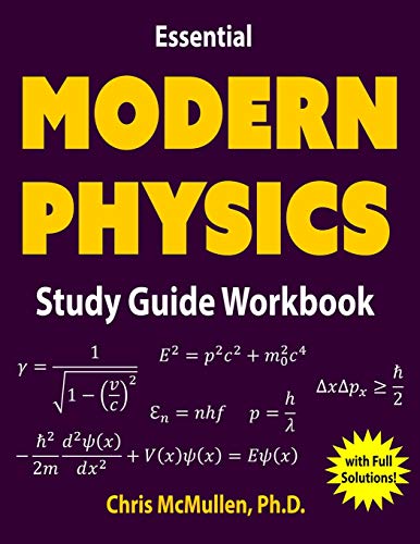 Essential Modern Physics Study Guide Workbook von Zishka Publishing