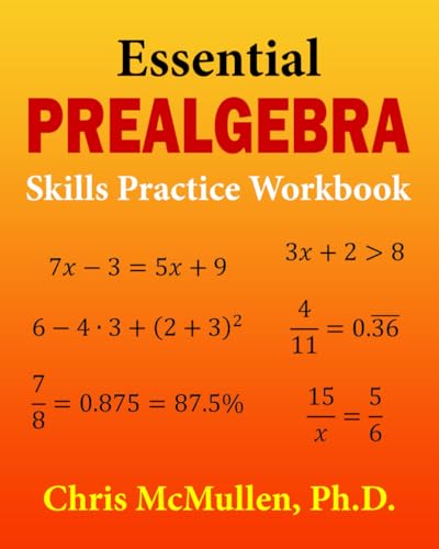 Essential Prealgebra Skills Practice Workbook Essential Prealgebra Skills Practice Workbook