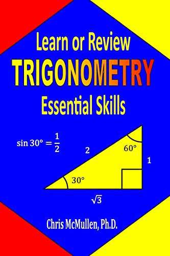 Learn or Review Trigonometry Essential Skills (Step-by-Step Math Tutorials) von Zishka Publishing
