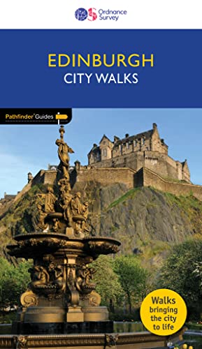 City Walks Edinburgh (Pathfinder Guides) von Ordnance Survey
