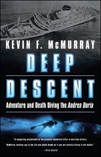 Deep Descent: Adventure and Death Diving the Andrea Doria von Atria Books