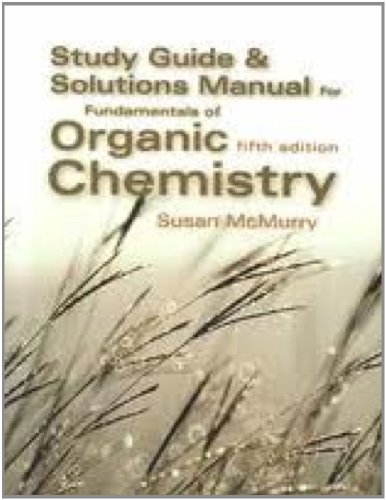 McMurry's Fundamentals of Organic Chemistry: Study Guide & Solutions Manual von Brooks/Cole
