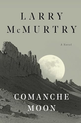 Comanche Moon: A Novel (Lonesome Dove, 2, Band 2) von Simon & Schuster