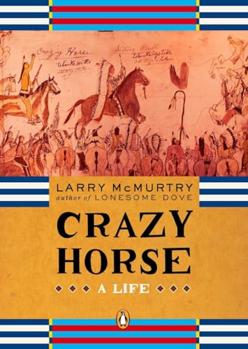 Crazy Horse: A Life (Penguin Lives Biographies)