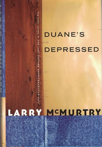 Duane's Depressed (Last Picture Show Trilogy, Band 3)