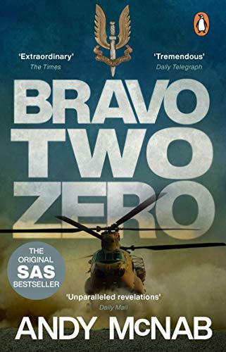Bravo Two Zero: The original SAS story von Penguin