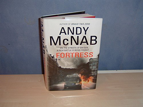 Fortress: (Tom Buckingham Thriller 2): On the Streets of Britain, a New Battle is Being Fought.