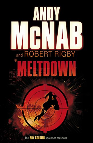 Meltdown (Boy Soldier, 4)