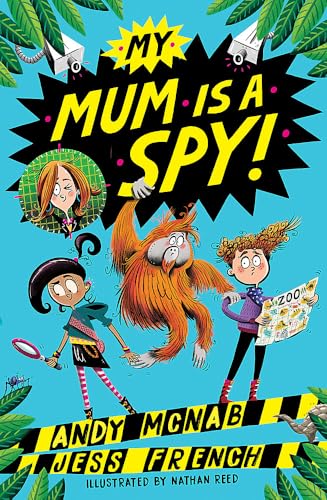 My Mum Is A Spy: Book 1 von Welbeck Children's Books