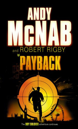 Payback: The Boy Soldier adventure continues (Boy Soldier, 2)