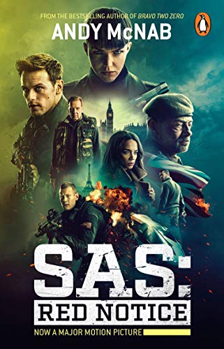 SAS: Red Notice: The electrifying thriller from the No. 1 bestseller, now a major Sky film SAS: Red Notice: The electrifying thriller from the No. 1 bestseller, now a major Sky film