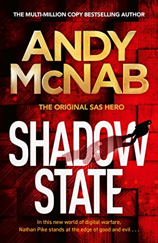 Shadow State: The gripping new novel from the original SAS hero von Mountain Leopard Press