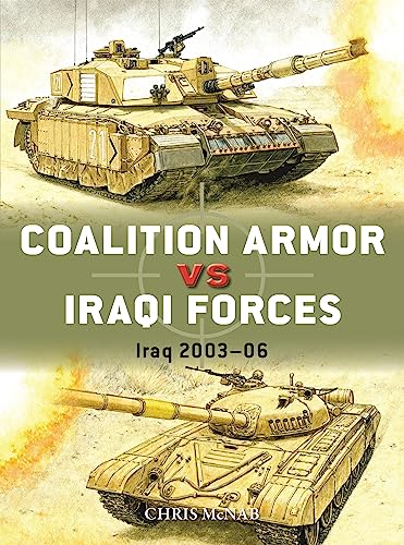 Coalition Armor vs Iraqi Forces: Iraq 2003–06 (Duel, Band 133)