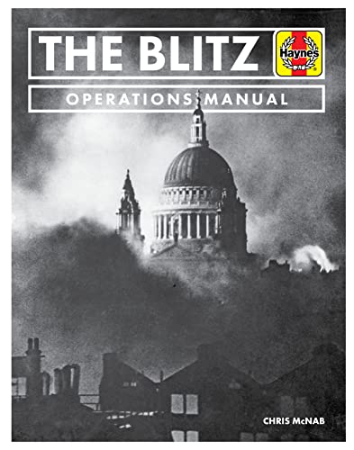 Haynes The Blitz Operations Manual (Haynes Operations Manual) von Haynes Publishing UK