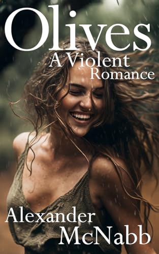 Olives (The Levant Cycle, Band 1) von CREATESPACE