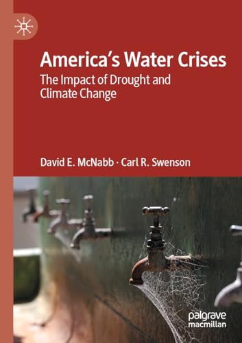 America’s Water Crises: The Impact of Drought and Climate Change von Palgrave Macmillan