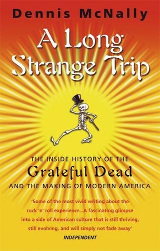 A Long Strange Trip A Long Strange Trip von Corgi Books