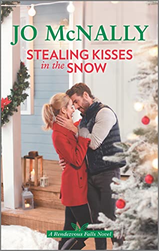 Stealing Kisses in the Snow (Rendezvous Falls, 2)