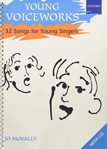 Young Voiceworks: 32 Songs for Young Singers (Oxford World's Classics)