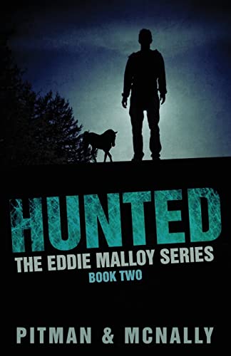 Hunted (The Eddie Malloy Mystery Series, Band 2) von CREATESPACE