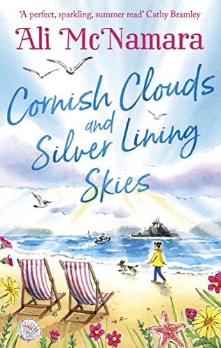 Cornish Clouds and Silver Lining Skies: Your no. 1 sunny, feel-good read for the summer von Little, Brown Book Group