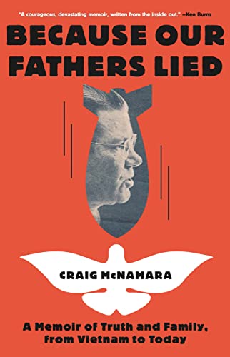 Because Our Fathers Lied: A Memoir of Truth and Family, from Vietnam to Today von Little, Brown and Company