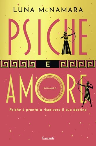 Psiche e Amore (Narratori moderni)