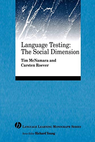Language Testing: The Social Dimension (Language Learning Monograph)