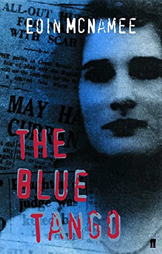 The Blue Tango (The Blue Trilogy) von Faber & Faber