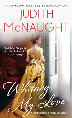 Whitney, My Love (Volume 1) (The Westmoreland Dynasty Saga, Band 1)