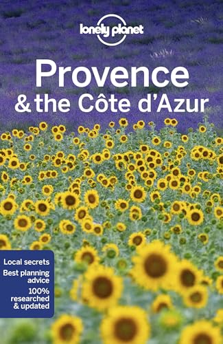 Lonely Planet Provence & the Cote d'Azur: Perfect for exploring top sights and taking roads less travelled (Travel Guide) von Lonely Planet