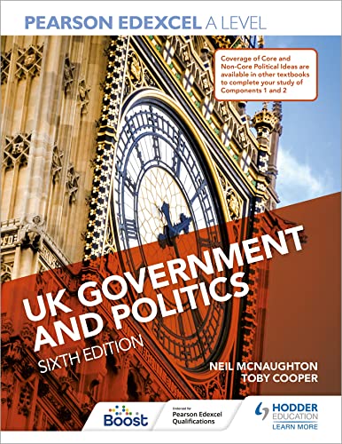 Pearson Edexcel A Level UK Government and Politics Sixth Edition von Hodder Education