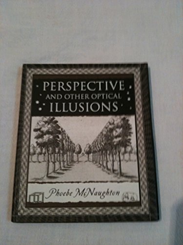 Perspective: and Other Optical Illusions (Wooden Books)