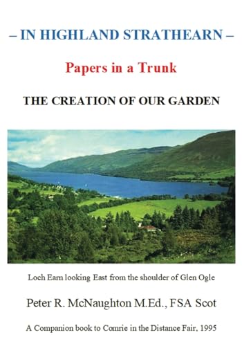 In Highland Strathearn von Self Publishing