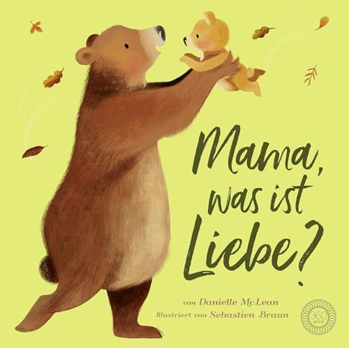 Mama, was ist Liebe?: Bilderbuch