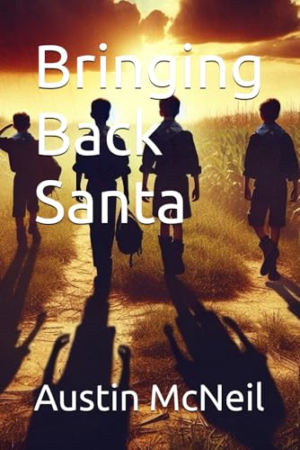 Bringing Back Santa von Independently published