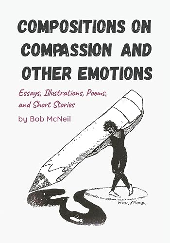 Compositions on Compassion and Other Emotions von Flexible Press