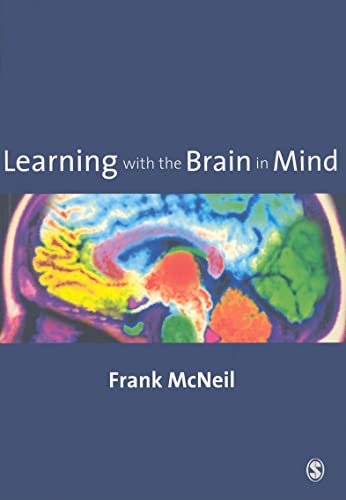 Learning with the Brain in Mind Learning with the Brain in Mind von Sage Publications
