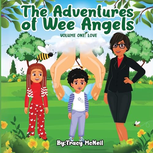 The Adventures of Wee Angels Volume One: Love von TRACY CONWAY