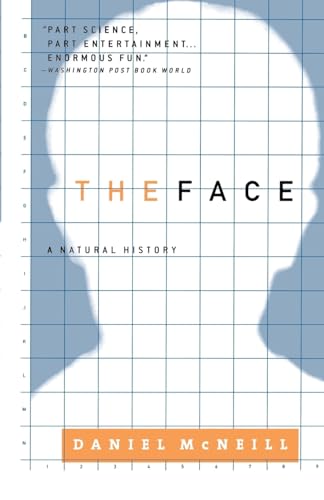 The Face: A Natural History von Back Bay Books