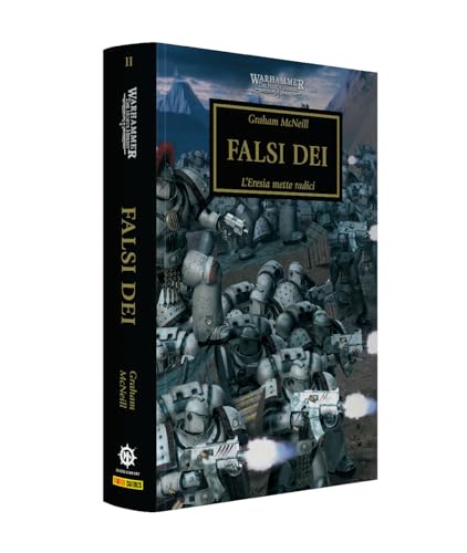Falsi dei. L'eresia mette radici. The Horus heresy. Warhammer (Vol. 2) von Panini Comics