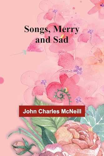 Songs, Merry and Sad von Alpha Edition