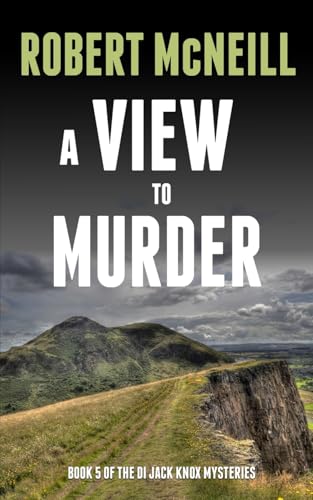 A View to Murder: A mystery with a devilish sting (The Di Jack Knox Mysteries, Band 5) von The Book Folks