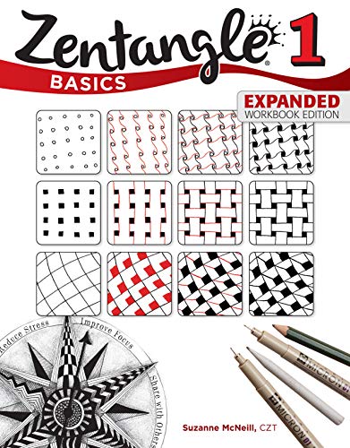 Zentangle Basics, Expanded Workbook Edition Zentangle Basics, Expanded Workbook Edition