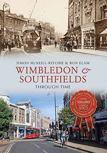 Wimbledon & Southfields Through Time von Amberley Publishing
