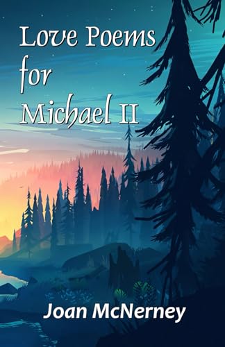Love Poems for Michael II Love Poems for Michael II von Cyberwit.net