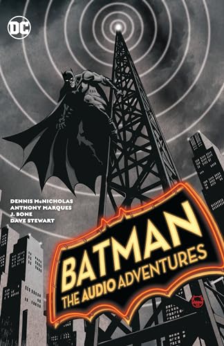 Batman: The Audio Adventures von Dc Comics