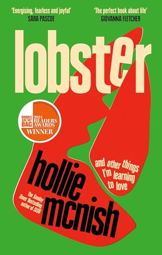Lobster: and other things I’m learning to love: 'energising, fearless and joyful' Sara Pascoe von Fleet