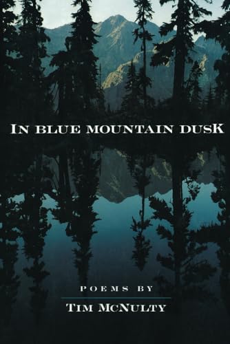 In Blue Mountain Dusk von Pleasure Boat Studio: A Literary Press